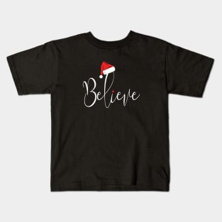 Believe in Christmas Kids T-Shirt